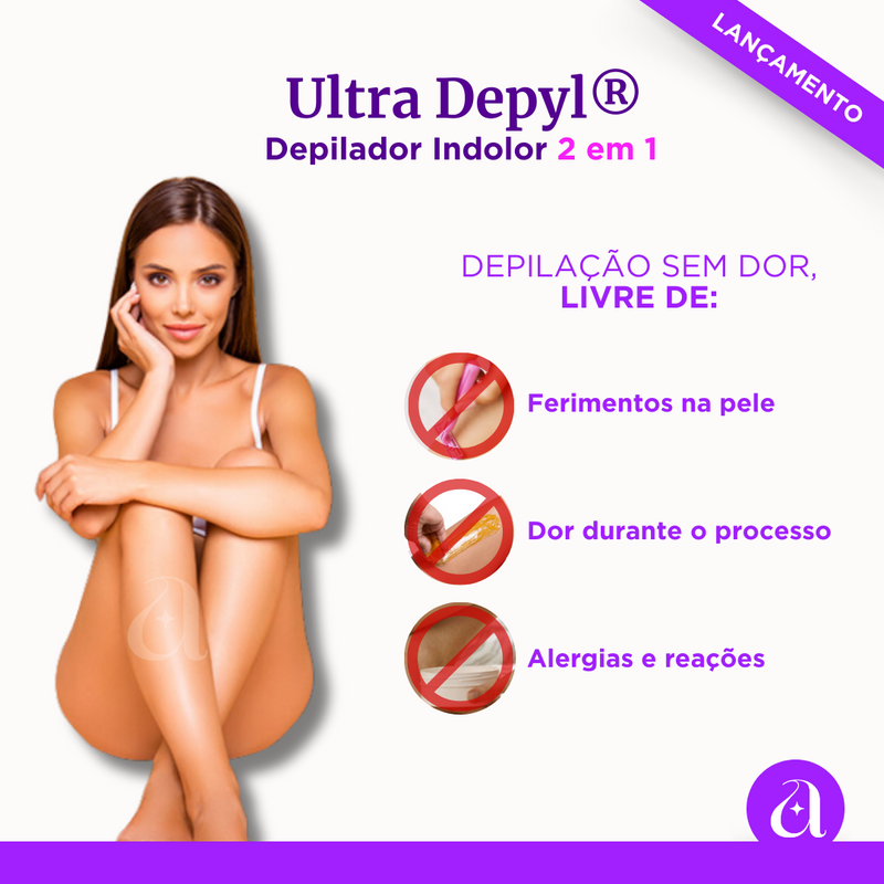 ULTRA DEPYL ® - Depilador Indolor 2 em 1  (ÚLTIMAS UNIDADES)